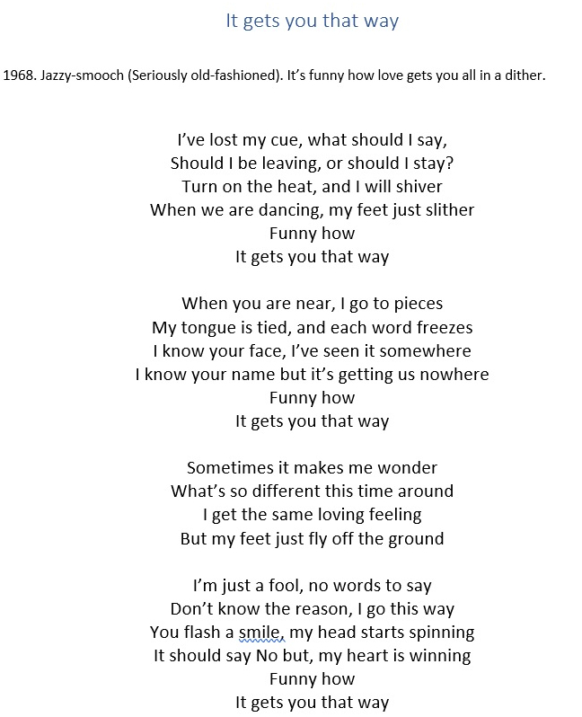 It gets you that way